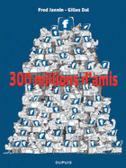300 millions d'amis - 300 millions d'amis