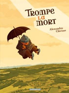 Trompe La Mort