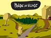 Panique au Village