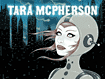 Tara McPherson